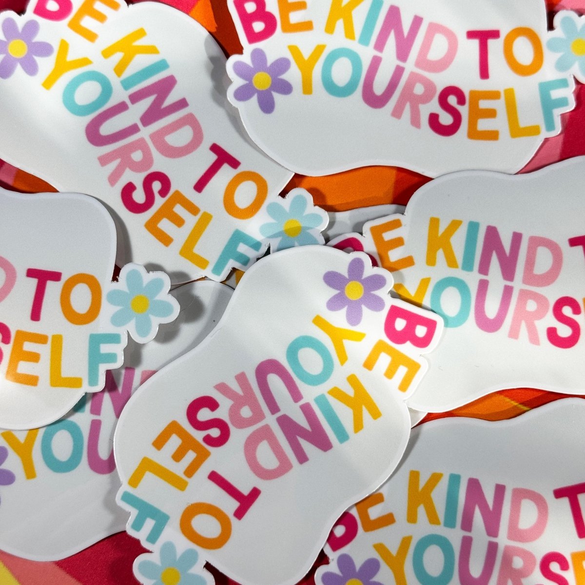 Embrace Kindness Sticker | Fun Laminated Vinyl Design for Self - Love & Positivity in Glossy, Matte or Holo Finish brat slaps