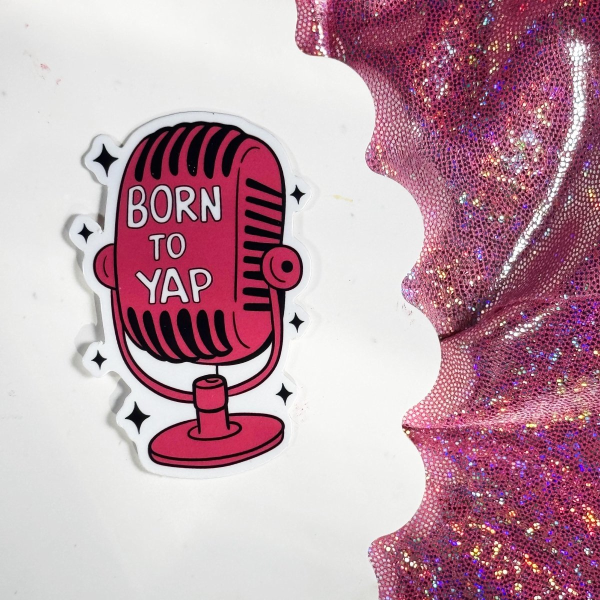 Fun 'Born to Yap' Premium Laminated Vinyl Sticker | Glossy, Matte or Holographic Decal for Millennials and Gen Z brat slaps