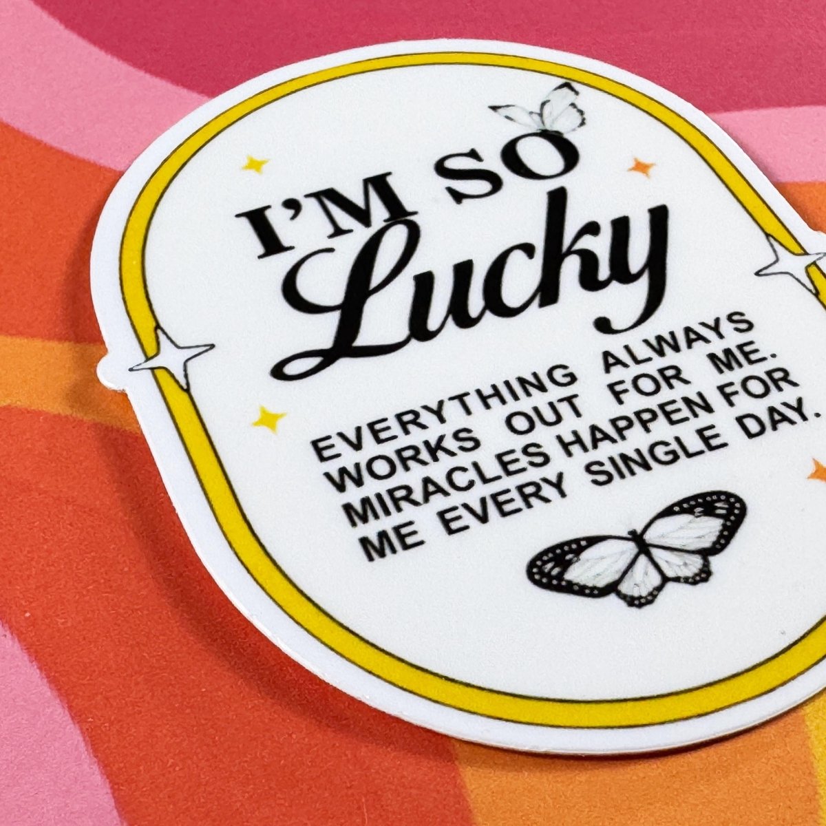 Im So Lucky Sticker | Vinyl Durable Laminated Decal for Her | Cute Gift Idea | Waterproof & Long - Lasting brat slaps