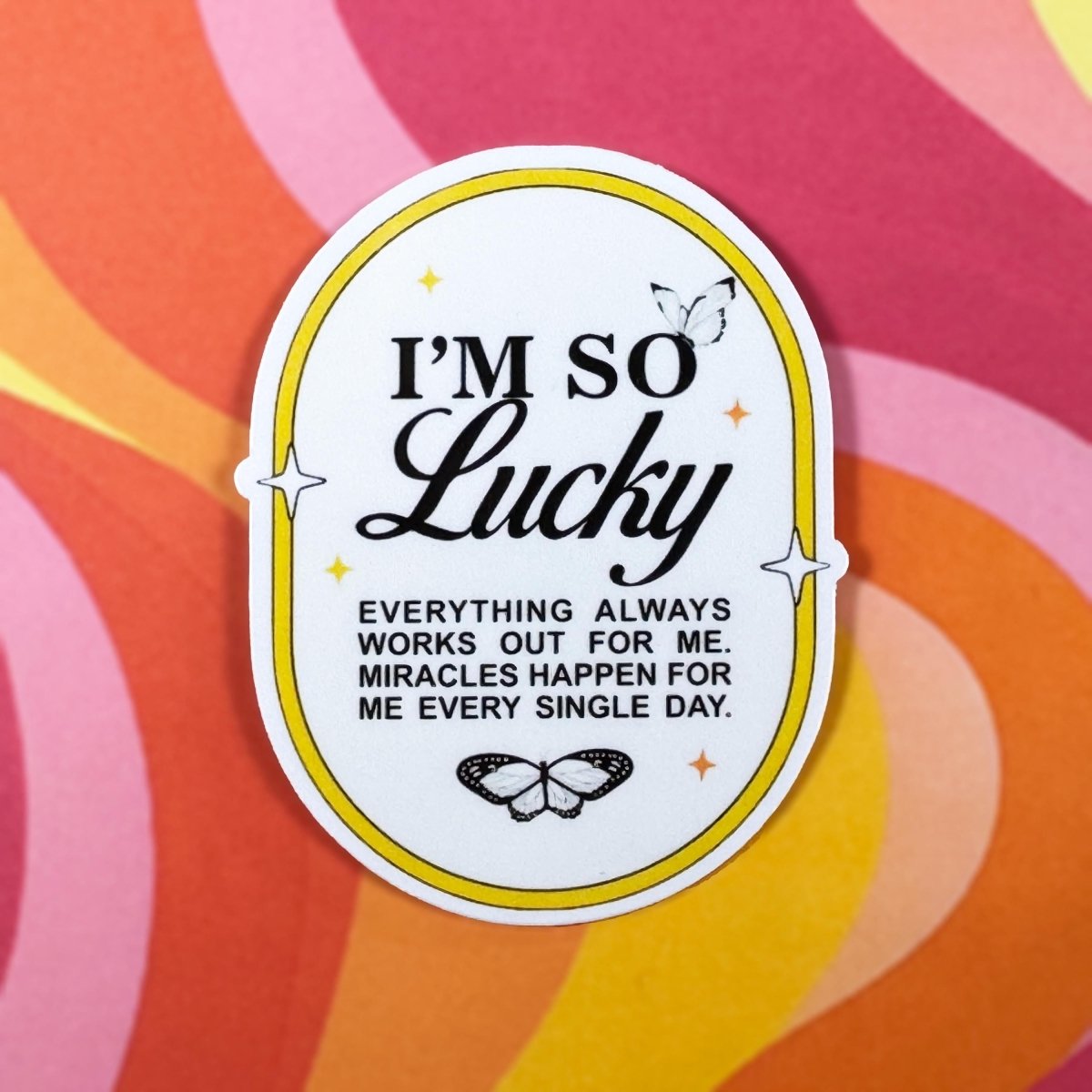 Im So Lucky Sticker | Vinyl Durable Laminated Decal for Her | Cute Gift Idea | Waterproof & Long - Lasting brat slaps