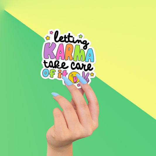 Let Karma Take Care of It • Premium Die - Cut Vinyl Sticker brat slaps